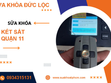 Dịch Vụ Sửa Khóa Két Sắt Tại Nhà Quận 11 - Sửa Khóa Đức Lộc