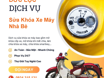Dịch Vụ Sửa Khóa Xe Máy Nhà Bè Chuyên Nghiệp - Uy Tín Hàng Đầu